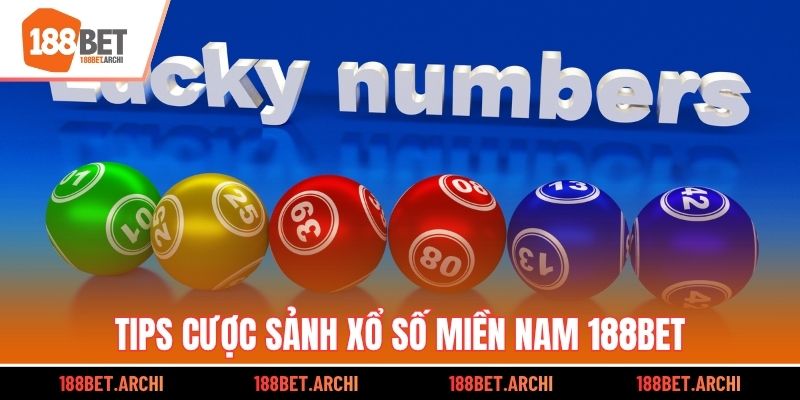 Tips cược sảnh xổ số miền Nam 188bet