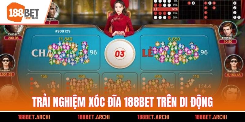 Trải nghiệm Xóc Đĩa 188bet trên di động